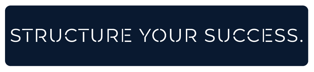 Structure Your Success